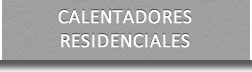 Venta de Calentadores de Agua, Calentadores de Paso y Boilers